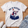 He Is Rizzin' T-Shirt
