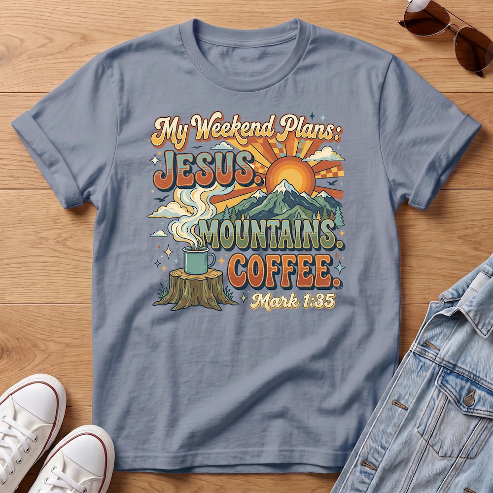Weekend Plans T-Shirt