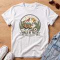 Walk By Faith T-Shirt
