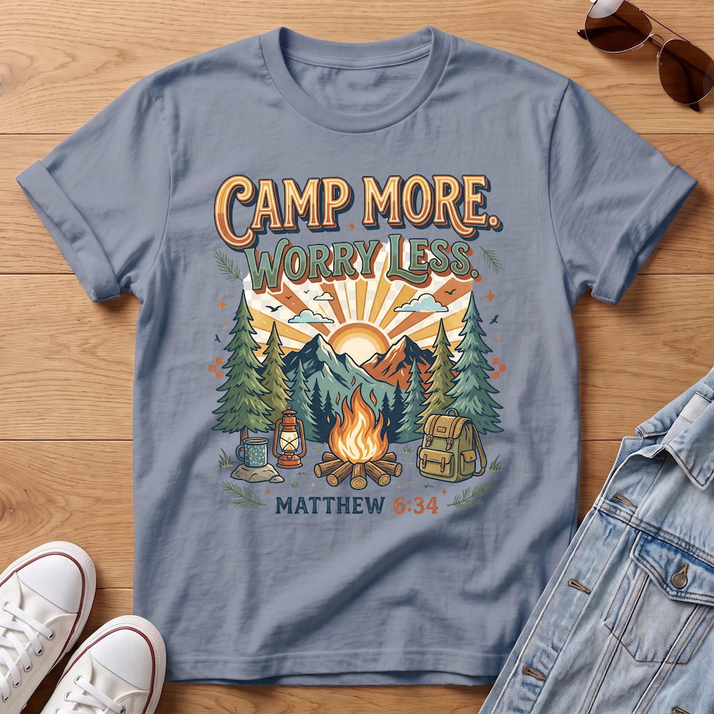 Worry Less T-Shirt