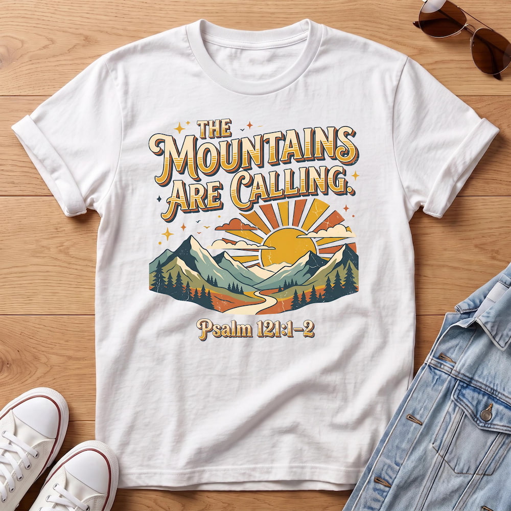 Mountains Are Calling T-Shirt