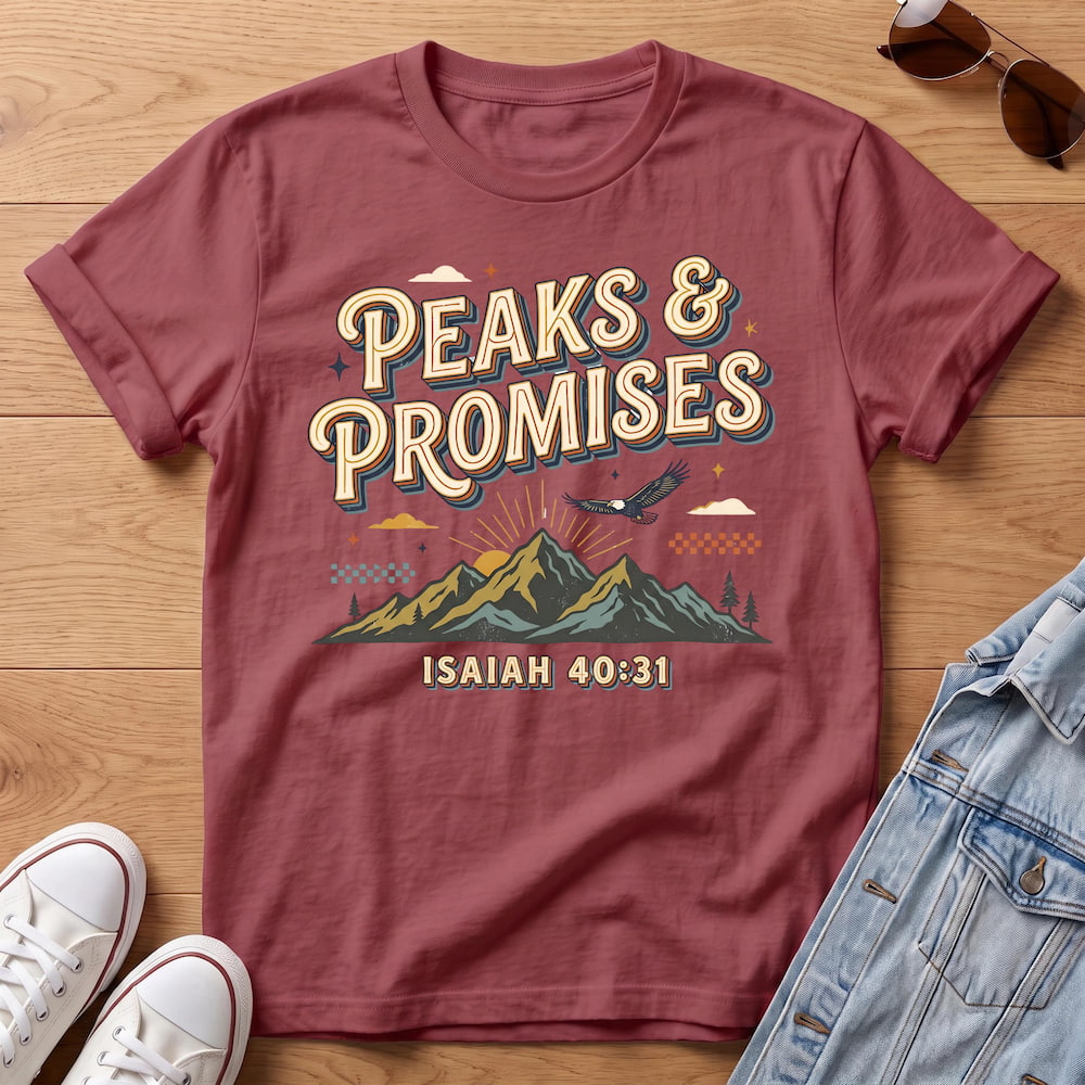 Peaks & Promises T-Shirt