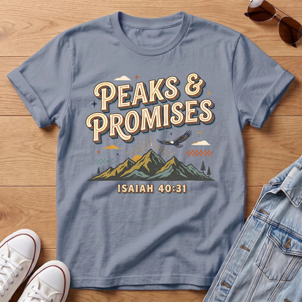 Peaks & Promises T-Shirt