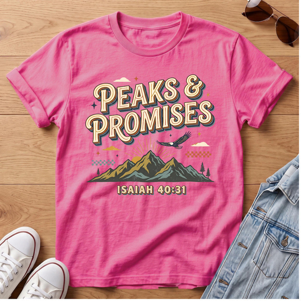 Peaks & Promises T-Shirt