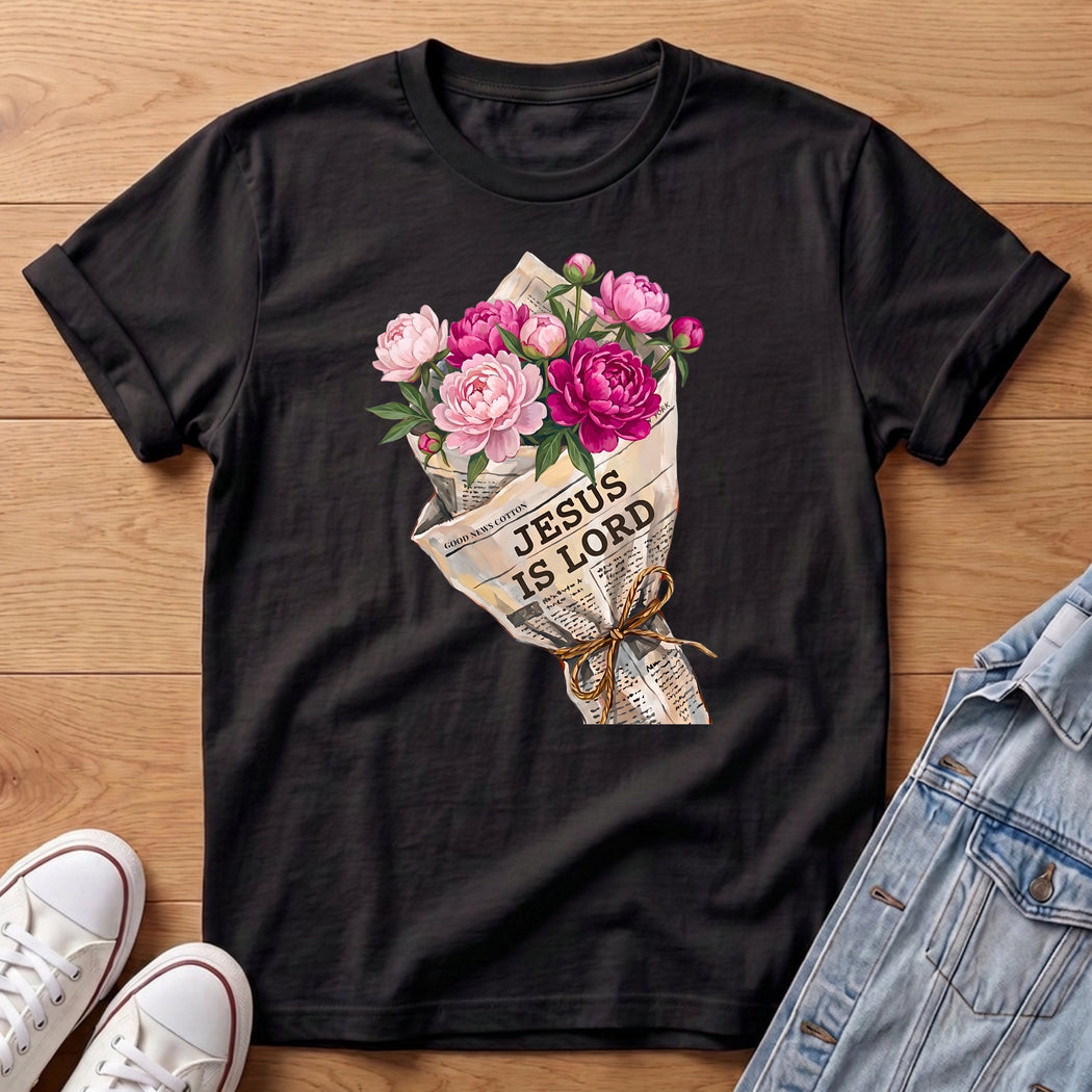 Jesus Is Lord Peony Bouq T-Shirt