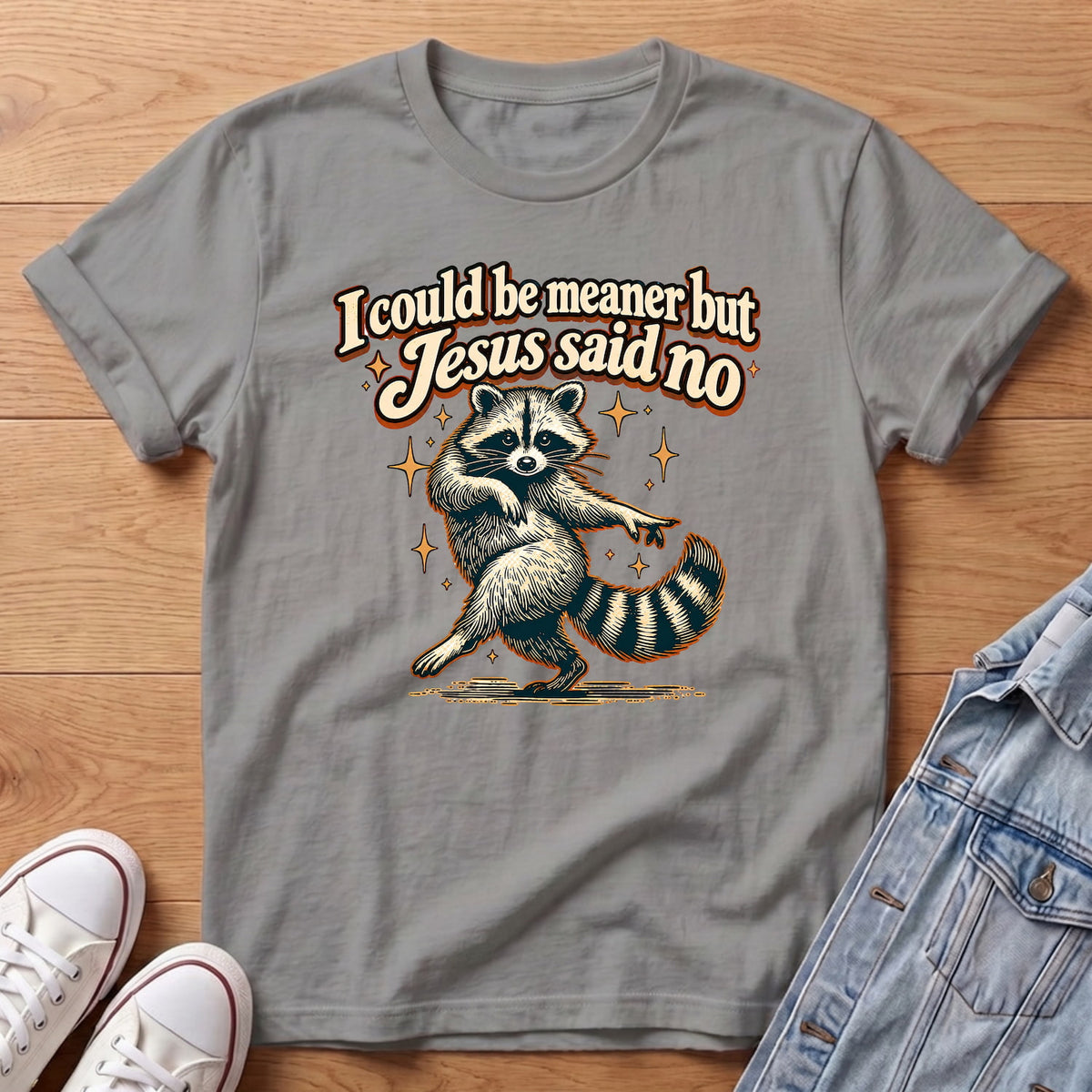 Jesus Said No Raccoon T-Shirt