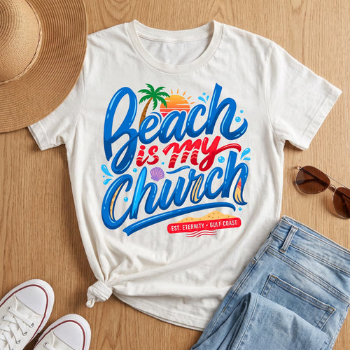 Beach Is My Church T-Shirt