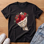 Trust God Red Rose Bouq T‑Shirt
