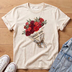 Trust God Red Rose Bouq T‑Shirt